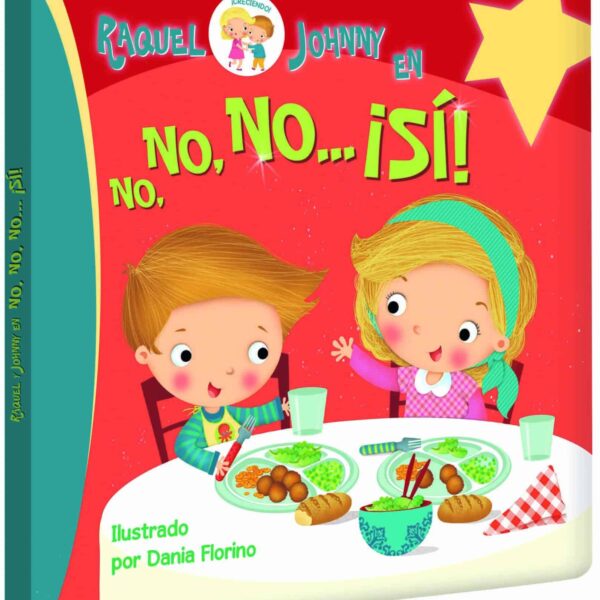 Libro Raquel y Johnny - No, no, no... Si!