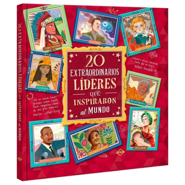 Libro 20 Extraordinarios Líderes que Cambiaron el Mundo